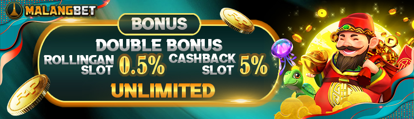 DOUBLE BONUS ROLLINGAN SLOT 0.5% DAN CASHBACK SLOT 5%
